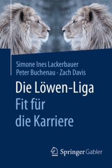 Image for Die Lowen-Liga: Fit fur die Karriere