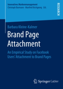 Image for Brand page attachment: an empirical study on Facebook users' attachment to brand pages