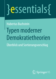 Image for Typen moderner Demokratietheorien: Uberblick und Sortierungsvorschlag