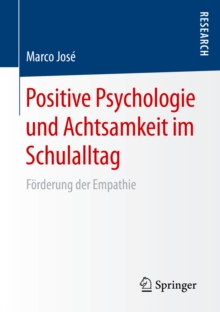 Image for Positive Psychologie und Achtsamkeit im Schulalltag: Forderung der Empathie