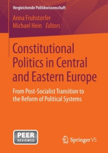 Image for Constitutional Politics in Central and Eastern Europe