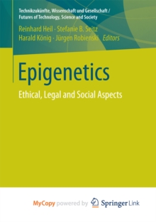 Image for Epigenetics: Ethical, Legal and Social Aspects