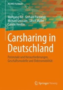 Image for Carsharing in Deutschland: Potenziale und Herausforderungen, Geschaftsmodelle und Elektromobilitat