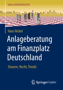 Image for Anlageberatung am Finanzplatz Deutschland: steuern, recht, trends