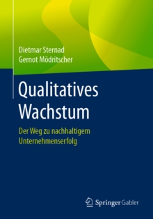 Image for Qualitatives Wachstum: Der Weg zu nachhaltigem Unternehmenserfolg