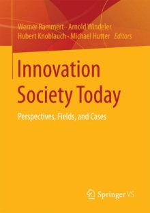 Image for Innovation Society Today: Perspectives, Fields, and Cases