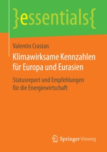 Image for Klimawirksame Kennzahlen fur Europa und Eurasien: Statusreport und Empfehlungen fur die Energiewirtschaft
