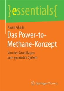 Image for Das Power-to-Methane-Konzept: Von den Grundlagen zum gesamten System