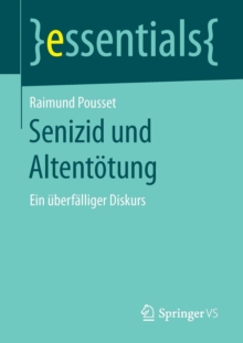 Image for Senizid und Altentotung : Ein uberfalliger Diskurs