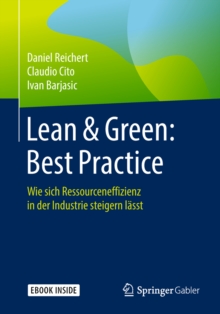 Image for Lean & Green: Best Practice: Wie sich Ressourceneffizienz in der Industrie steigern lasst