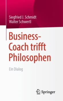 Image for Business-Coach trifft Philosophen: Ein Dialog