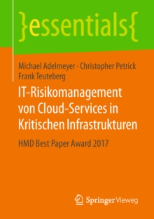 Image for IT-Risikomanagement von Cloud-Services in Kritischen Infrastrukturen: HMD Best Paper Award 2017