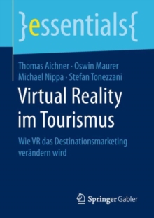 Image for Virtual Reality im Tourismus : Wie VR das Destinationsmarketing verandern wird