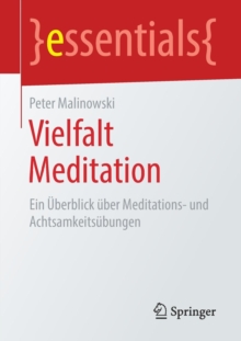 Image for Vielfalt Meditation : Ein Uberblick uber Meditations- und Achtsamkeitsubungen