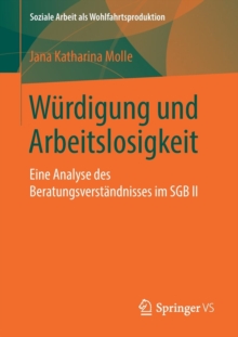 Wurdigung Und Arbeitslosigkeit