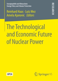 Image for The Technological and Economic Future of Nuclear Power