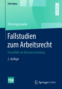 Image for Fallstudien Zum Arbeitsrecht: Praxisfalle Zur Wissensvertiefung