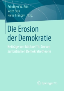 Image for Die Erosion der Demokratie: Beitrage zur kritischen Demokratietheorie