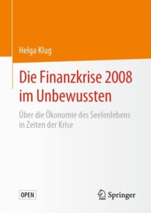 Image for Die Finanzkrise 2008 im Unbewussten