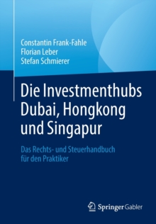 Image for Die Investmenthubs Dubai, Hongkong und Singapur