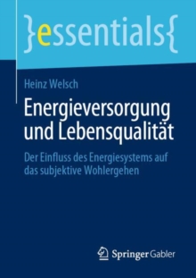 Image for Energieversorgung Und Lebensqualität: Der Einfluss Des Energiesystems Auf Das Subjektive Wohlergehen