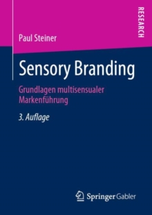 Image for Sensory Branding: Grundlagen Multisensualer Markenführung