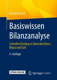 Image for Basiswissen Bilanzanalyse: Schneller Einstieg in Jahresabschluss, Bilanz Und GuV