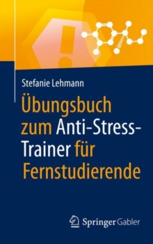 Image for Übungsbuch Zum Anti-Stress-Trainer Für Fernstudierende