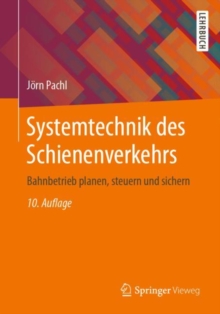Image for Systemtechnik des Schienenverkehrs