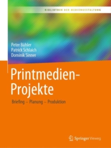 Image for Printmedien-Projekte: Briefing - Planung - Produktion