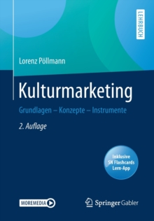 Image for Kulturmarketing : Grundlagen – Konzepte – Instrumente