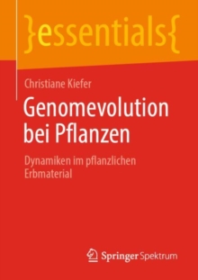 Image for Genomevolution Bei Pflanzen: Dynamiken Im Pflanzlichen Erbmaterial