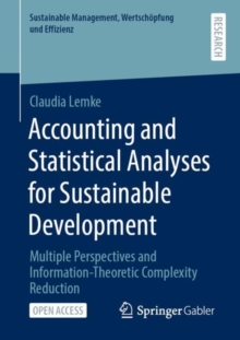 Image for Accounting and Statistical Analyses for Sustainable Development: Multiple Perspectives and Information-Theoretic Complexity Reduction
