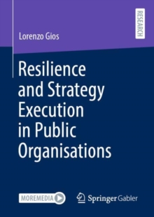 Image for Resilience and Strategy Execution in Public Organisations