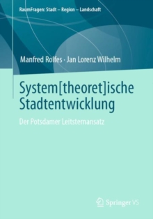Image for System[theoret]ische Stadtentwicklung: Der Potsdamer Leitsternansatz