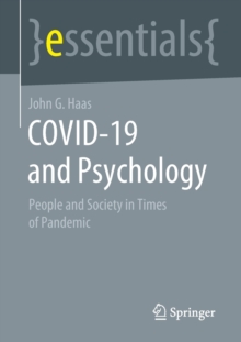 Image for COVID-19 and Psychology : People and Society in Times of Pandemic