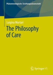 The Philosophy of Care