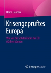 Krisengepruftes Europa: Wie wir die Solidaritat in der EU starken konnen