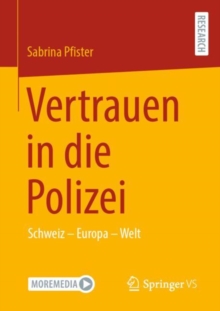 Image for Vertrauen in Die Polizei: Schweiz - Europa - Welt