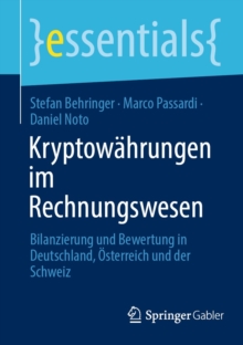 Image for Kryptowahrungen Im Rechnungswesen: Bilanzierung Und Bewertung in Deutschland, Osterreich Und Der Schweiz
