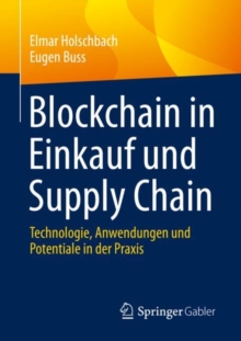 Image for Blockchain in Einkauf und Supply Chain: Technologie, Anwendungen und Potentiale in der Praxis