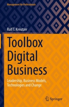 Image for Toolbox digital business  : leadership, business models, technologies and change