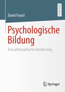 Image for Psychologische Bildung : Eine philosophische Annaherung