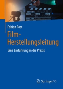 Image for Film-Herstellungsleitung: Eine Einfuhrung in Die Praxis