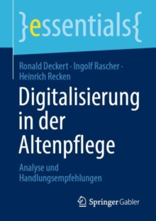 Image for Digitalisierung in Der Altenpflege: Analyse Und Handlungsempfehlungen