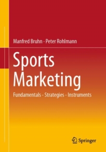 Image for Sports marketing  : fundamentals, strategies, instruments