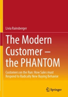 Image for The modern customer - the PHANTOM  : customers on the run