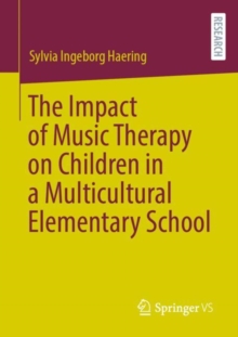 Image for The Impact of Music Therapy on Children in a Multicultural Elementary School