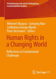 Image for Human Rights in a Changing World: Reflections on Fundamental Challenges