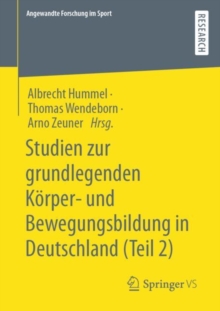 Image for Studien zur grundlegenden Korper- und Bewegungsbildung in Deutschland (Teil 2)
